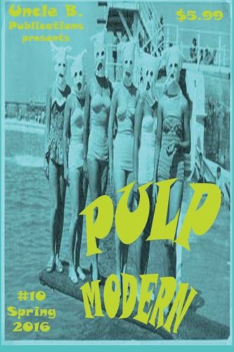 Pulp Modern: Number Ten (Volume 1)