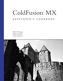 ColdFusion MX Developer's Cookbook by Peter Freitag, Brad Leupen
