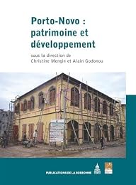 Porto-Novo, patrimoine et développement