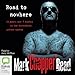 Road to Nowhere by Mark Chopper Read, Andy McPhee