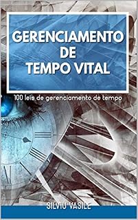 Livro GERENCIAMENTO DE TEMPO VITAL (A cultura do valor)
