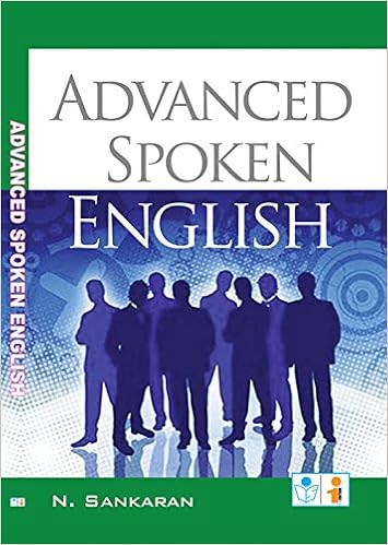 Advanced Spoken English N Sankaran 9788172541071 Books - 