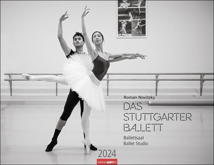 Ballettsaal - Stuttgarter Ballett Kalender 2024. Die ganze Eleganz und Kraft der Tänzer:innen in einem großen Fotokalender. Schwarzweißer Kalender für ... 44x34 cm. Querformat: Stuttgarter Ballett