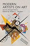 Modern Artists on Art: Second Enlarged Edition (Dover Fine Art, History of Art)
