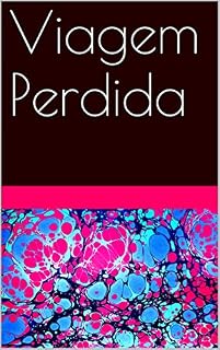 Livro Viagem Perdida