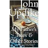 My Father's Tears and Other Stories