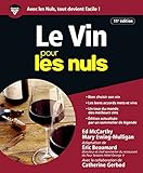 Le Vin pour les Nuls - 11e édition (French Edition) by 