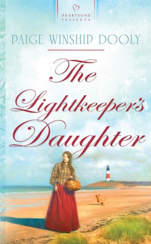The Lightkeeper's Daughter (Georgia Belles Series #1) (Heartsong Presents #903) by Paige Winship Dooly