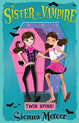 Twin Spins (My Sister the Vampire)