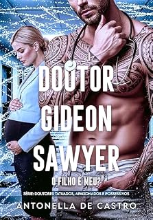 Livro Doutor Gideon Sawyer : O filho é meu?