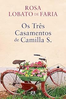 Livro Os Três Casamentos de Camilla S.