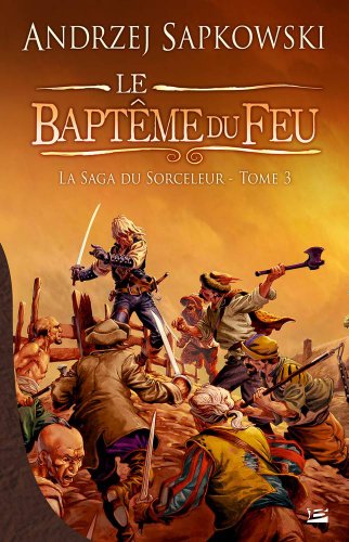 Le  baptême du feu