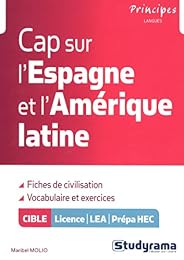 Cap sur l'Espagne et l'Amérique latine