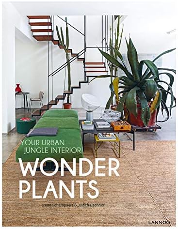 Wonder Plants: Your Urban Jungle Interior