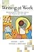 Writing At Work : Professional Writing Skills for People on the Job