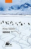 Neige : Nouvelles du Tibet by 
