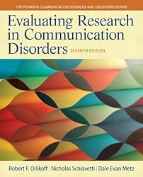 Evaluating Research in Communication Disorders