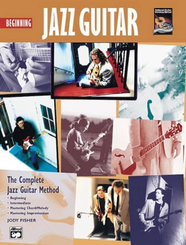 Beginning Jazz Guitar: The Complete Jazz Guitar Method (Book & DVD