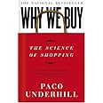 Why We Buy: The Science Of Shopping