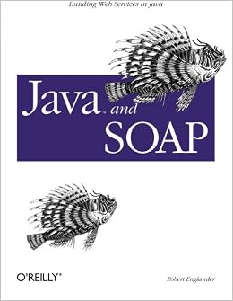 Java and SOAP Java and SOAP