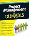 Project Management For Dummies