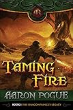 Taming Fire (The Dragonprince's Legacy Book 1)