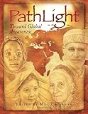 PathLight: Toward Global Awareness (Third Edition)