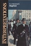 E.L. Doctorow's Ragtime (Bloom's Modern Critical Interpretations)