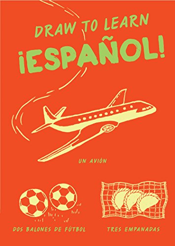 Draw to Learn: Español! by Chronicle Books