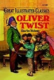 Oliver Twist (Great Illustrated Classics)