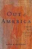 Book cover for Out Of America: A Black Man Confronts Africa