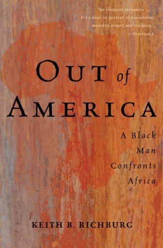 Out Of America: A Black Man Confronts Africa