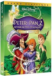 Peter Pan 2 - Retour Au Pays Imaginaire - Édition Exclusive