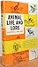 Animal Life and Lore by 