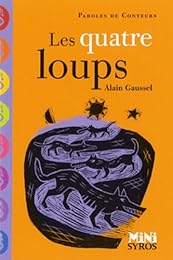 Les  quatre loups