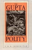 Gupta Polity, Dikshitar, Ramachandra, 8120810244