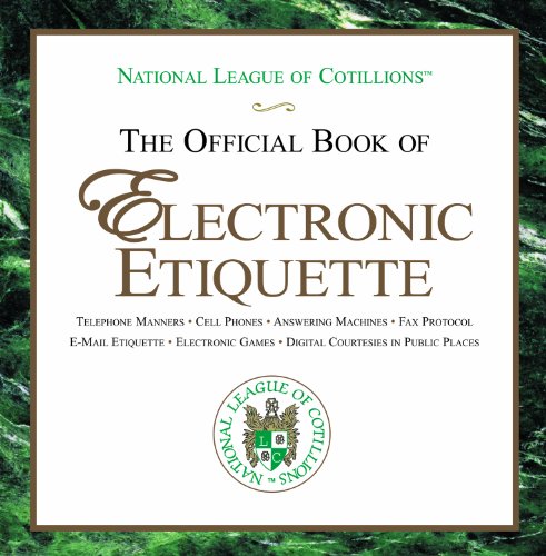 The Official Book of Electronic Etiquette