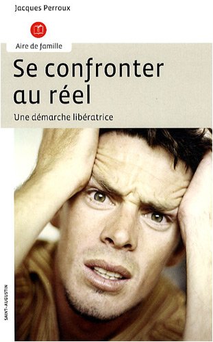 Se confronter au réel