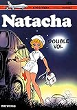 Natacha, Tome 5 : Double vol by 