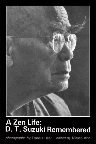 A Zen Life: D.T. Suzuki Remembered by Masao Abe