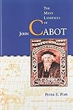 Front cover for the book The many landfalls of John Cabot by Peter E. Pope