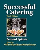 Successful Catering, 3rd Edition Successful Catering, 3rd Edition
