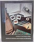 Statistics for Business : Analysis and Modeling, Cryer, Jonathan D. and Miller, Robert B., 0534922392