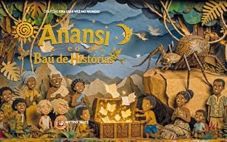 Livro Anansi e o Baú de Histórias (Coleção Era uma vez no mundo Livro 5)