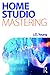Home Studio Mastering by J.D. Young