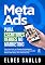 Livro Meta Ads para Escritores Verdes no Marketing: Como anunciar no Facebook e Instagram, otimizar e escalar suas campanhas para vender mais e mais livros, sem medo de errar.
