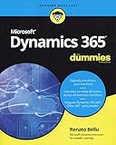 Microsoft Dynamics 365 For Dummies (For Dummies (Computer/Tech)) Microsoft Dynamics 365 For Dummies (For Dummies (Computer/Tech))