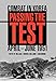 Passing the Test: Combat in Korea, April-June 1951 (Battles and Campaigns Series)