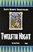 Sixty-Minute Shakespeare: Twelfth Night (Classics for All Ages)