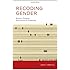 Recoding Gender: Women's Changing Participation in Computing (History of Computing)